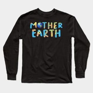 Mother Earth Long Sleeve T-Shirt